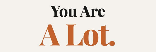 You Are A Lot bold typography mug design — UglyPrints blog featured image