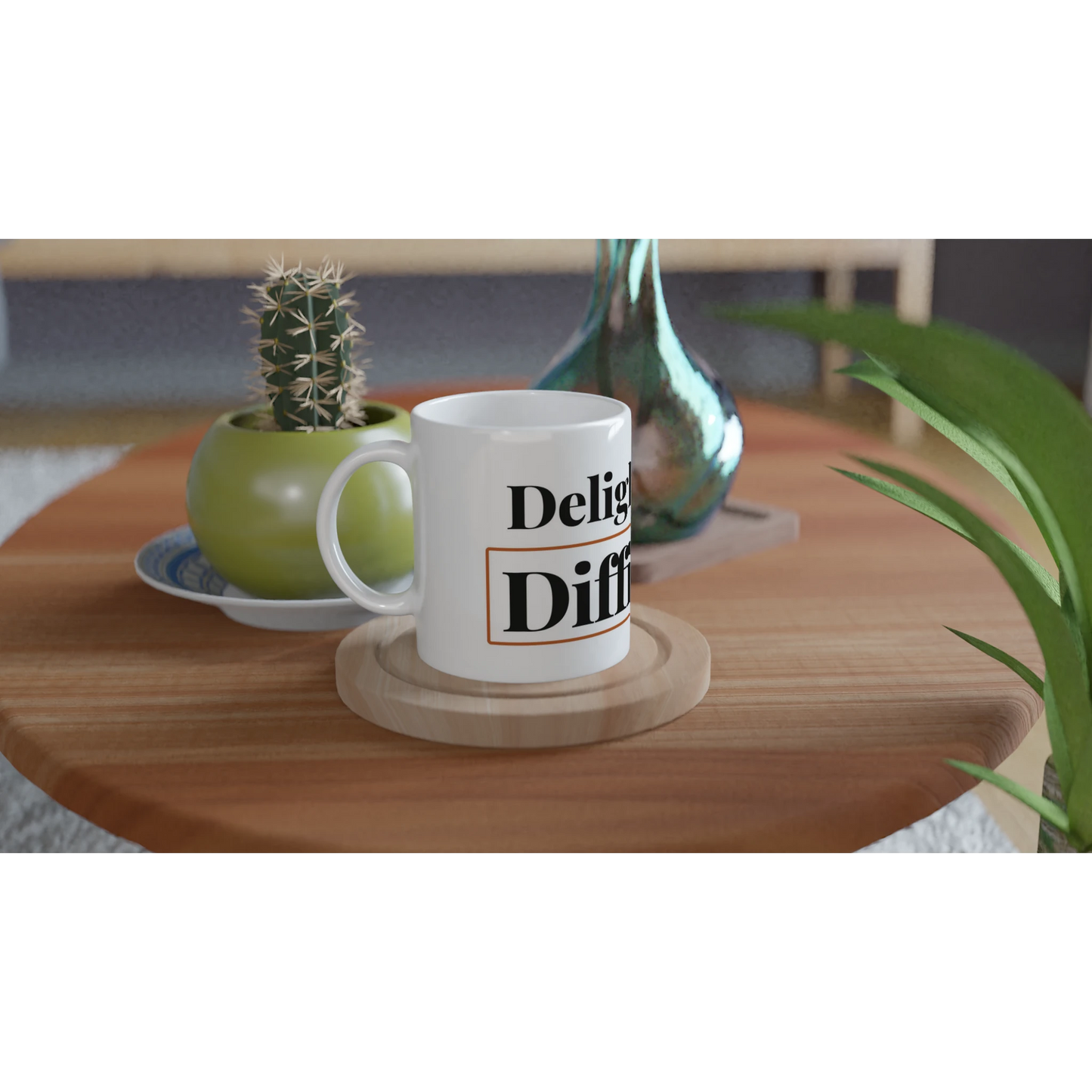 Delightfully Difficult funny typography mug on wooden tray with plant lifestyle setting