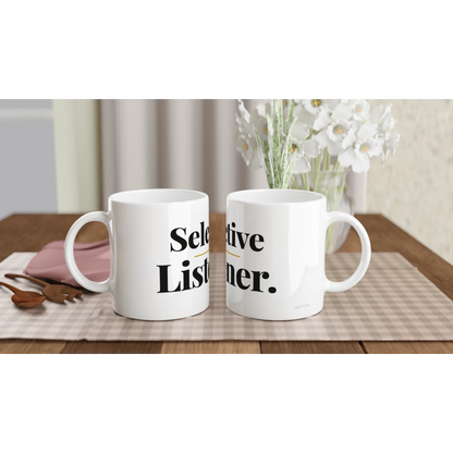 Selective Listener funny typography mugs on table with flowers lifestyle setting